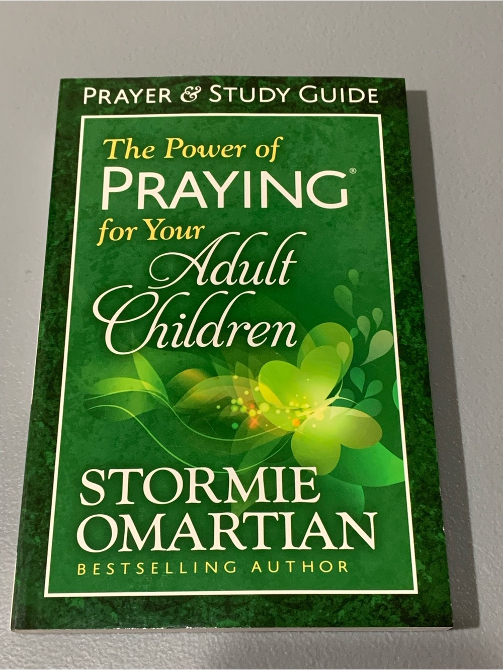 The Power of Praying for Your Adult Children - Green